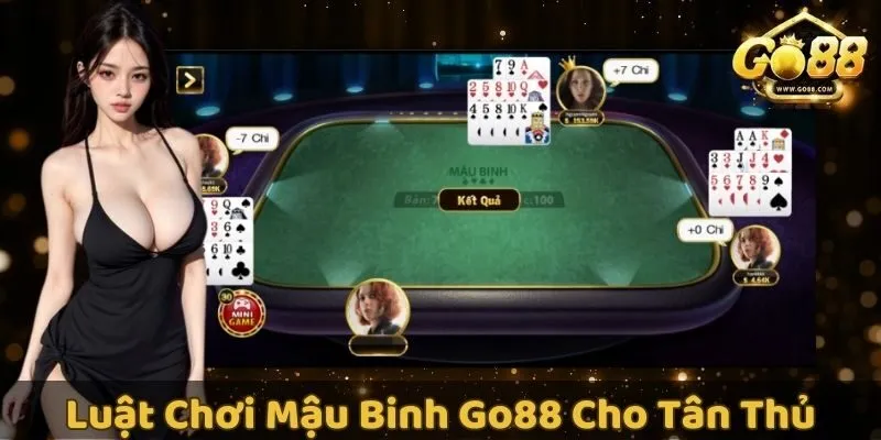 Luật chơi Mậu Binh GO88 - Tìm hiểu quy tắc cơ bản